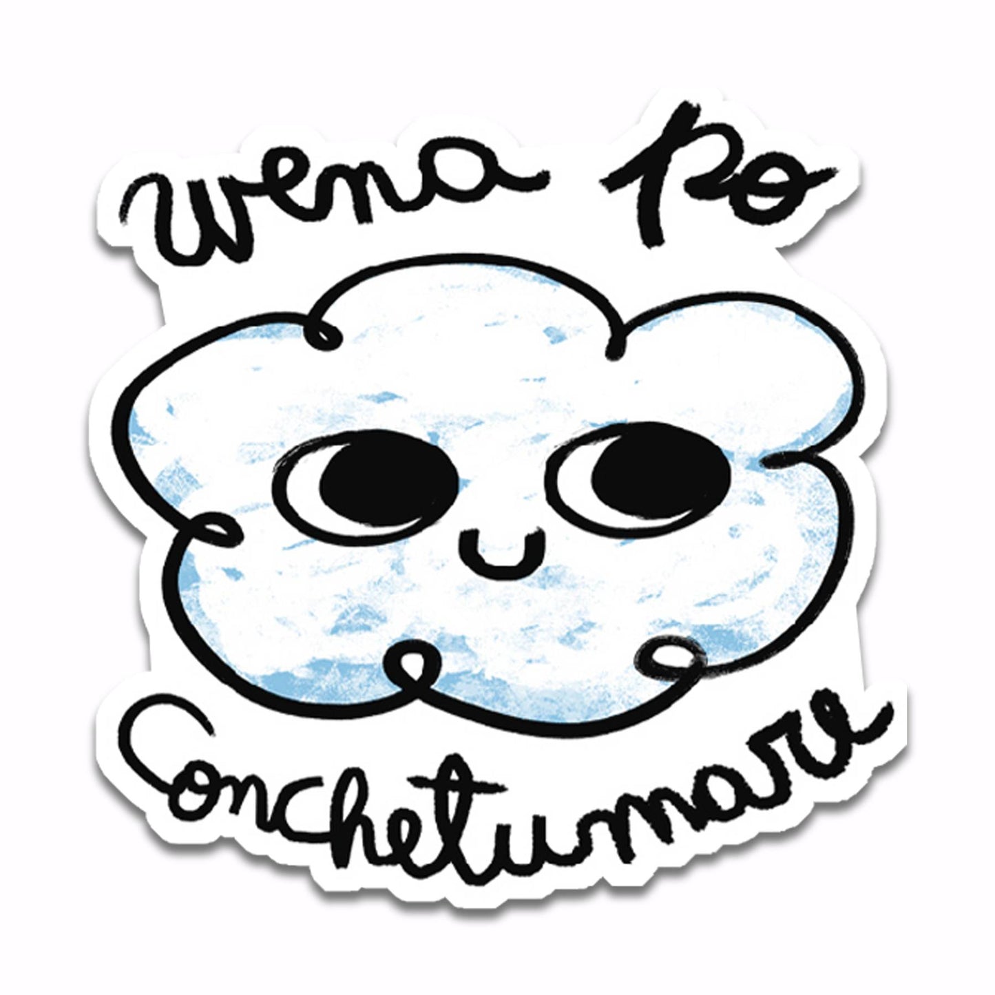 Nube "Wena Po Conchetumare" (Sticker)